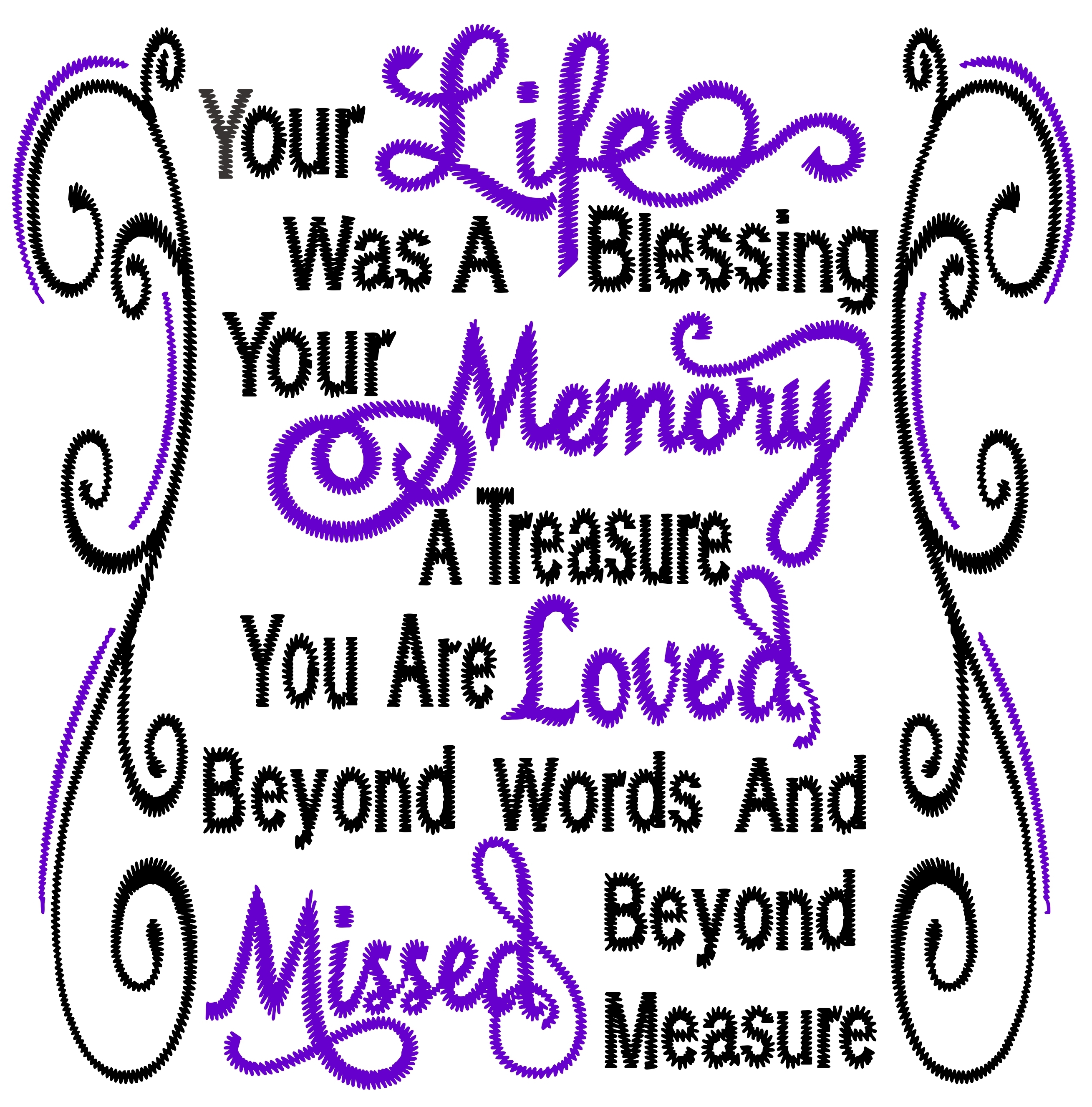 Download Your Life Was A Blessing Memory Svg Cut And Print Pattern